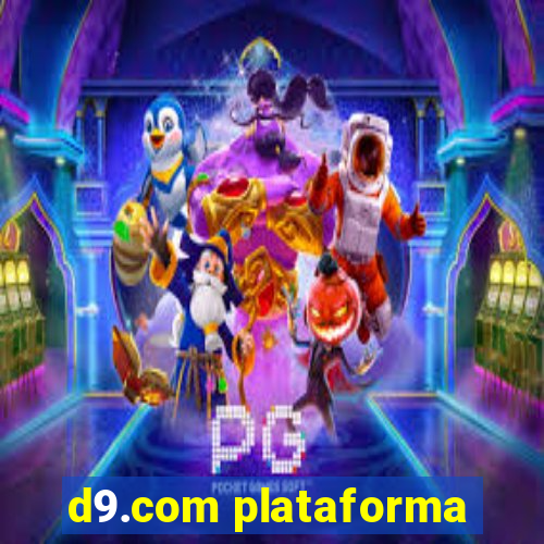 d9.com plataforma